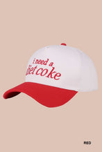 Load image into Gallery viewer, I Need A Diet Coke Baseball Hat in Red or Black
