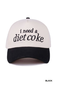 I Need A Diet Coke Baseball Hat in Red or Black